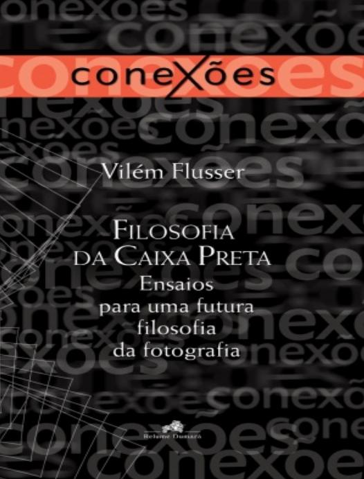 Capa do livro Filosofia da Caixa Preta, de Vilém Flusser