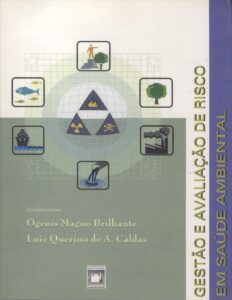 Capa do livro Gestão e avaliação de risco em saúde ambiental, de Ogenis Magno Brilhante