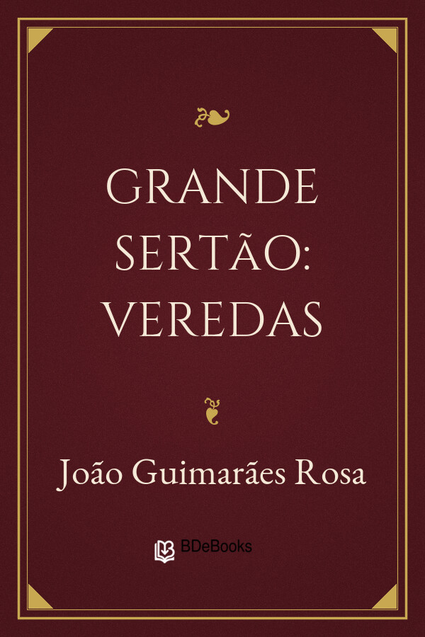 Capa do livro Grande Sertão: Veredas, de João Guimarães Rosa