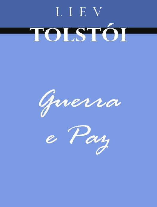 Capa do livro Guerra e Paz, de Liev Tolstói