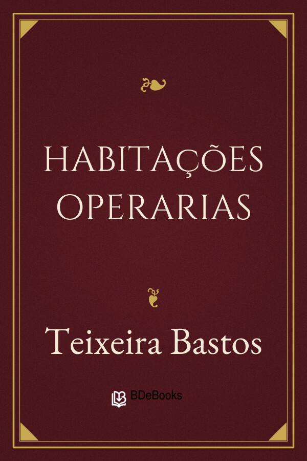 Capa do livro Habitações Operarias, de Teixeira Bastos