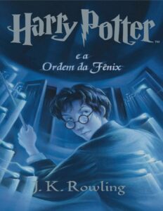 Capa do livro Harry Potter e a Ordem da Fênix, de J. K. Rowling
