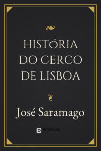 História do Cerco de Lisboa by José Saramago, book cover