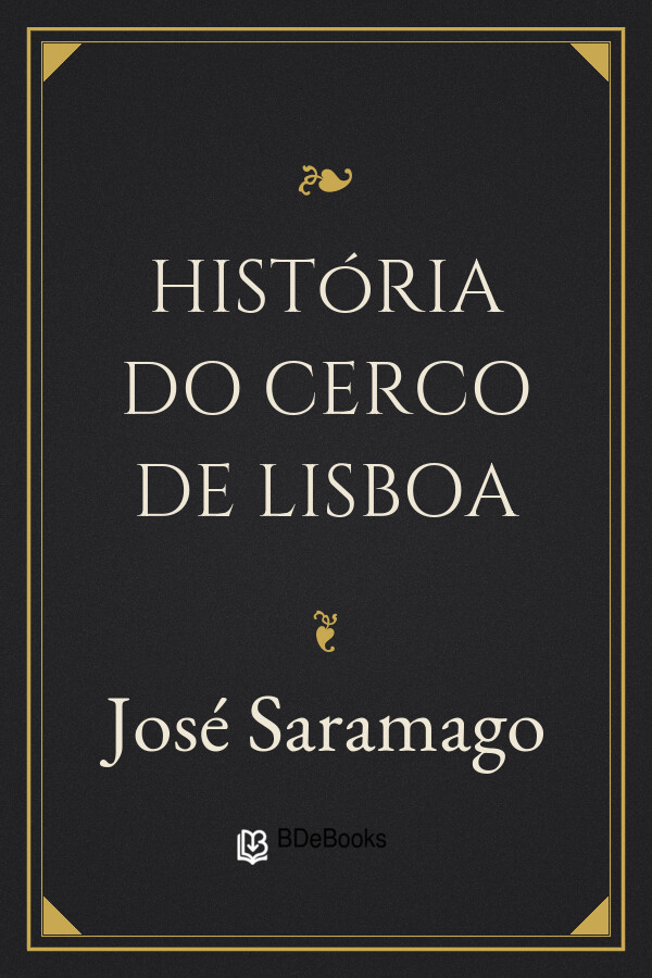 Capa do livro História do Cerco de Lisboa, de José Saramago