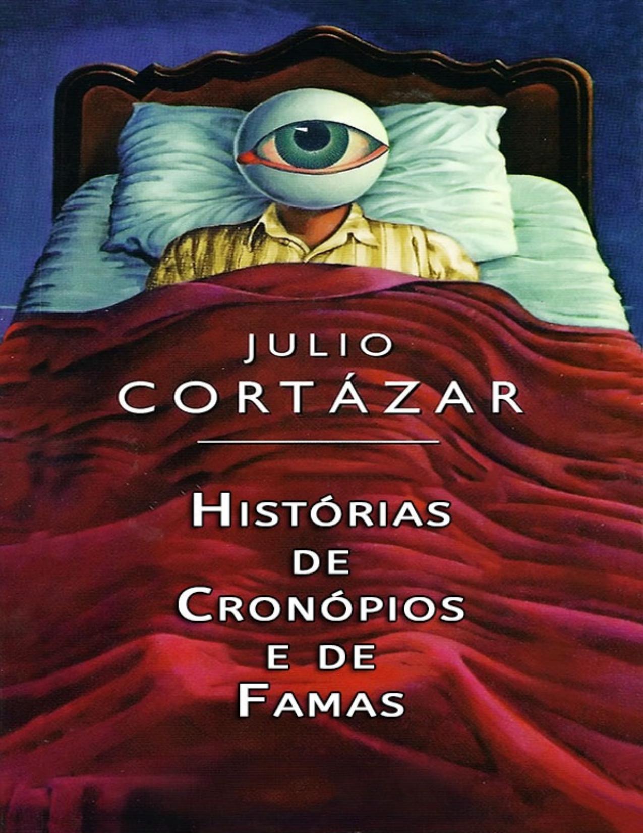 Capa do livro Histórias de Cronópios e de Famas, de Julio Cortázar