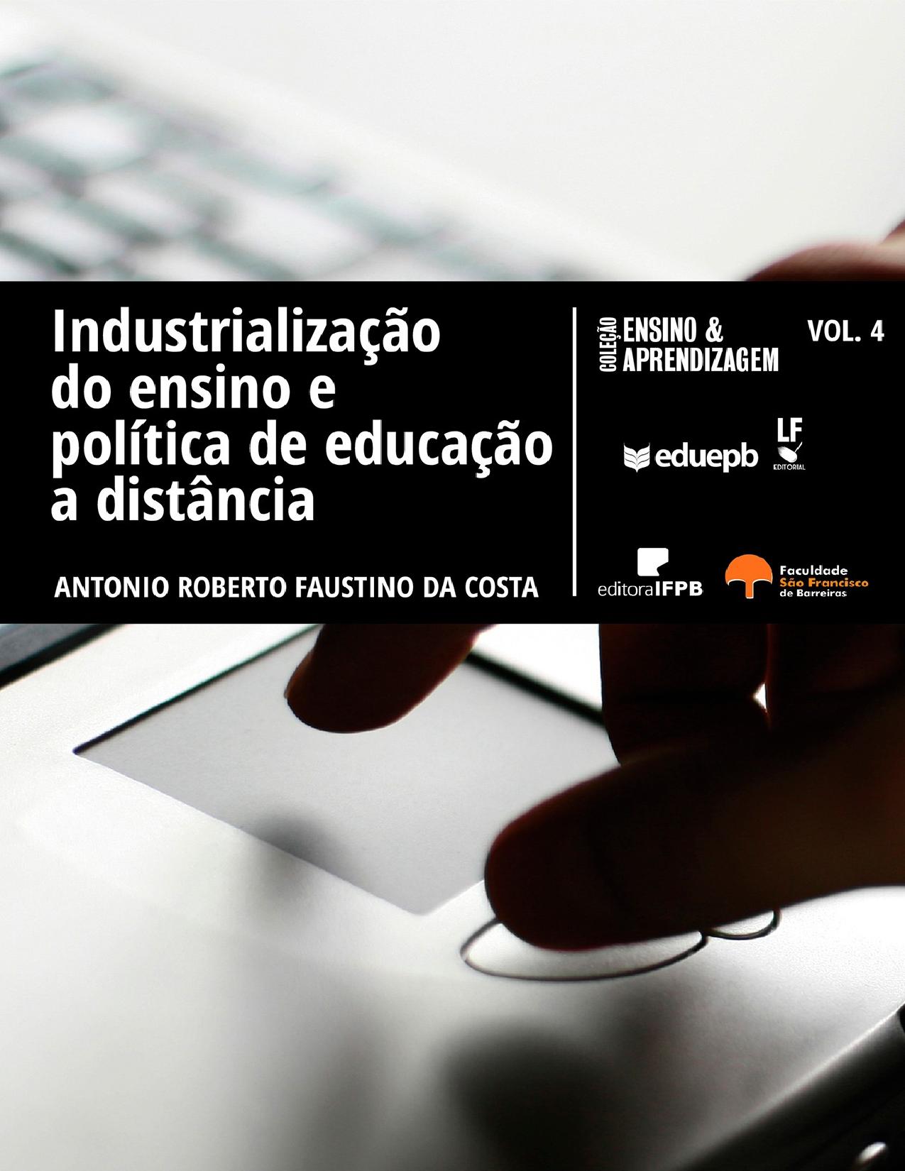 Capa do livro Industrialização do ensino e política de educação a distância, de Antonio Roberto Faustino da Costa
