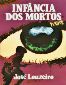 Infância dos Mortos by José Louzeiro, book cover