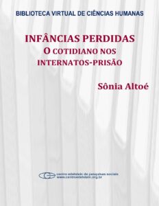Capa do livro Infância perdida, de Sônia Altoé