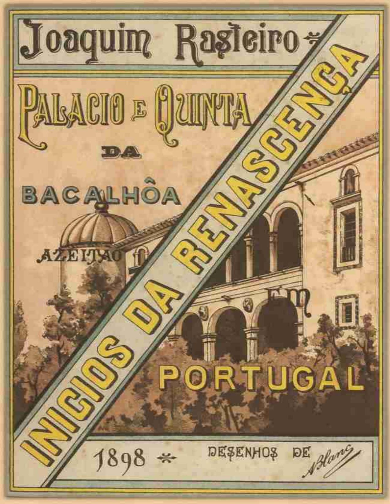 Capa do livro Inicios da Renascença em Portugal: Quinta e Palacio da Bacalhôa em Azeitão, de Joaquim Rasteiro