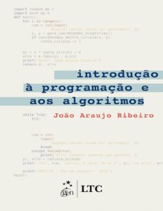 Introdução à programação e aos algoritmos by João Araujo Ribeiro, book cover