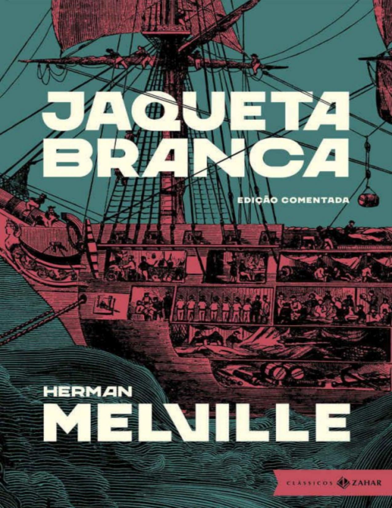 Capa do livro Jaqueta Branca, de Herman Melville
