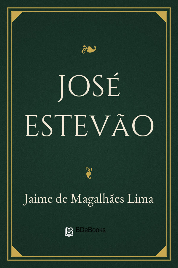Capa do livro José Estevão, de Jaime de Magalhães Lima