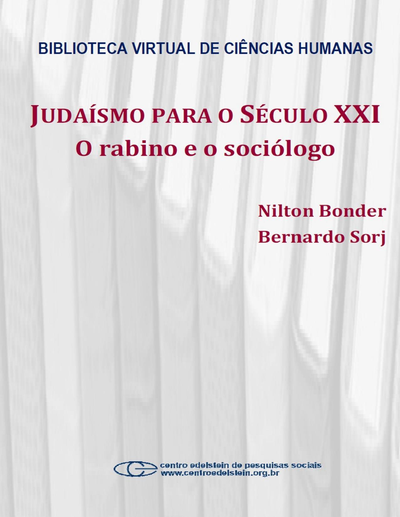 Capa do livro Judaísmo para o século XXI: o rabino e o sociólogo, de Nilton Bonder