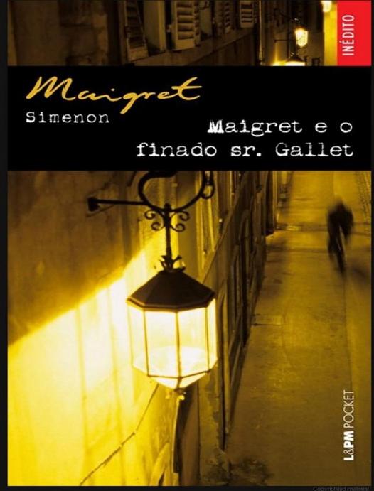 Capa do livro Maigret e o Finado Sr. Gallet, de Georges Simenon
