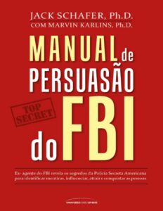Capa do livro Manual de Persuasão do FBI, de Jack Shafer