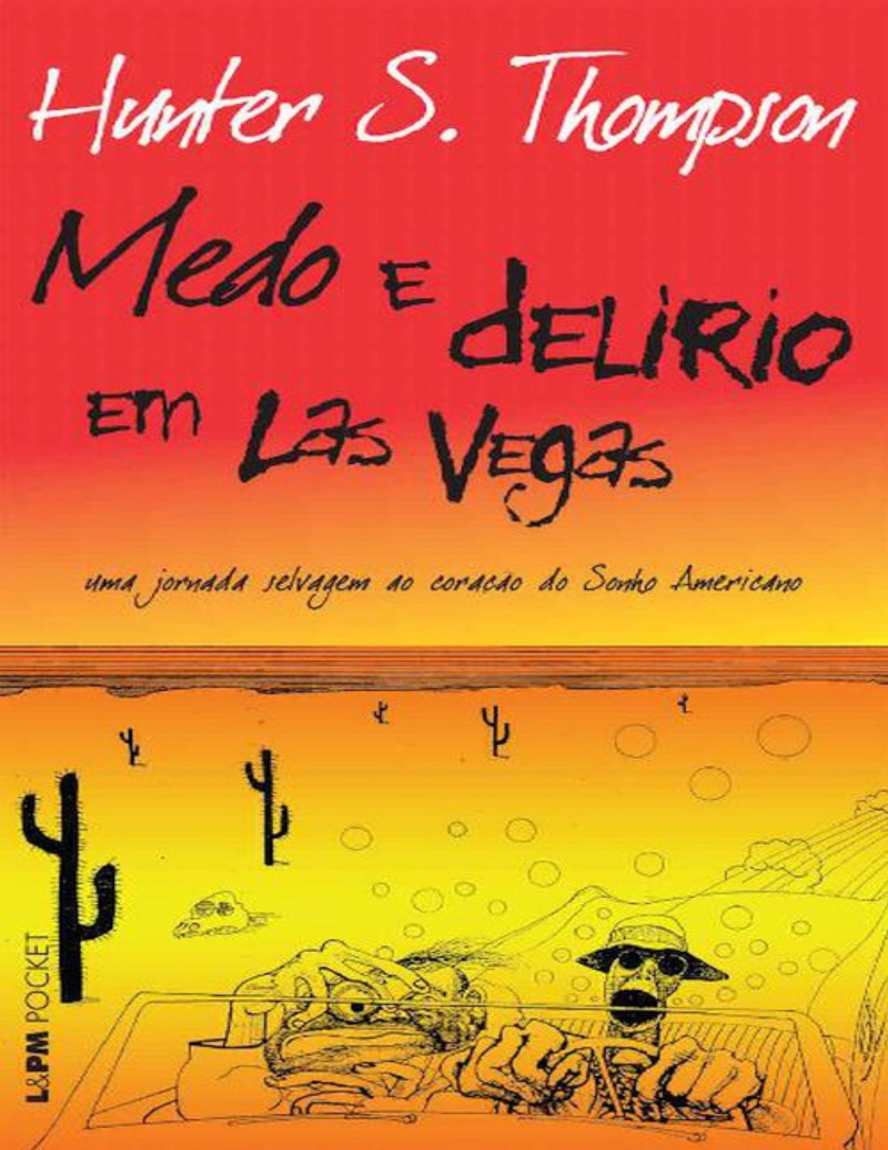 Capa do livro Medo e Delírio em Las Vegas, de Hunter S. Thompson