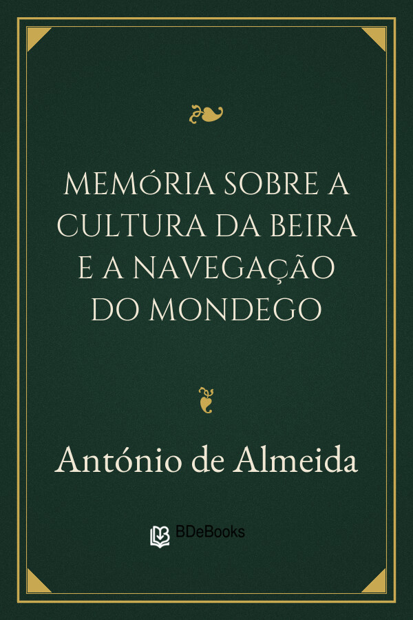 Capa do livro Memória sobre a cultura da Beira e a navegação do Mondego, de António de Almeida