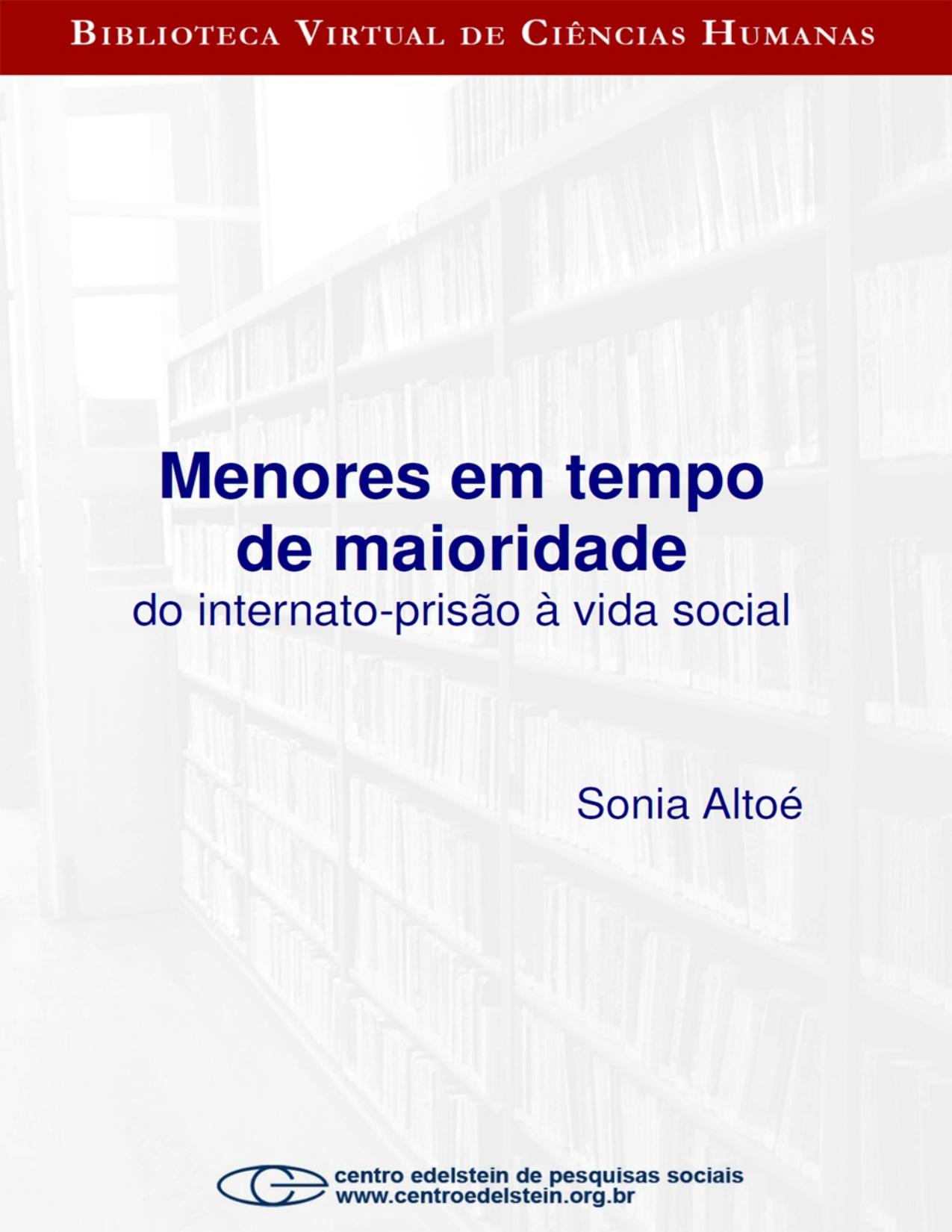 Capa do livro Menores em tempo de maioridade, de Sônia Altoé