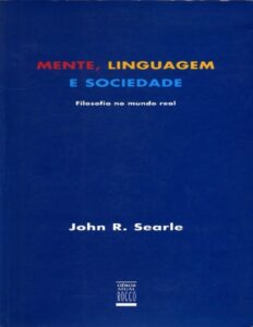 Mente, Linguagem e Sociedade by John R. Searle, book cover