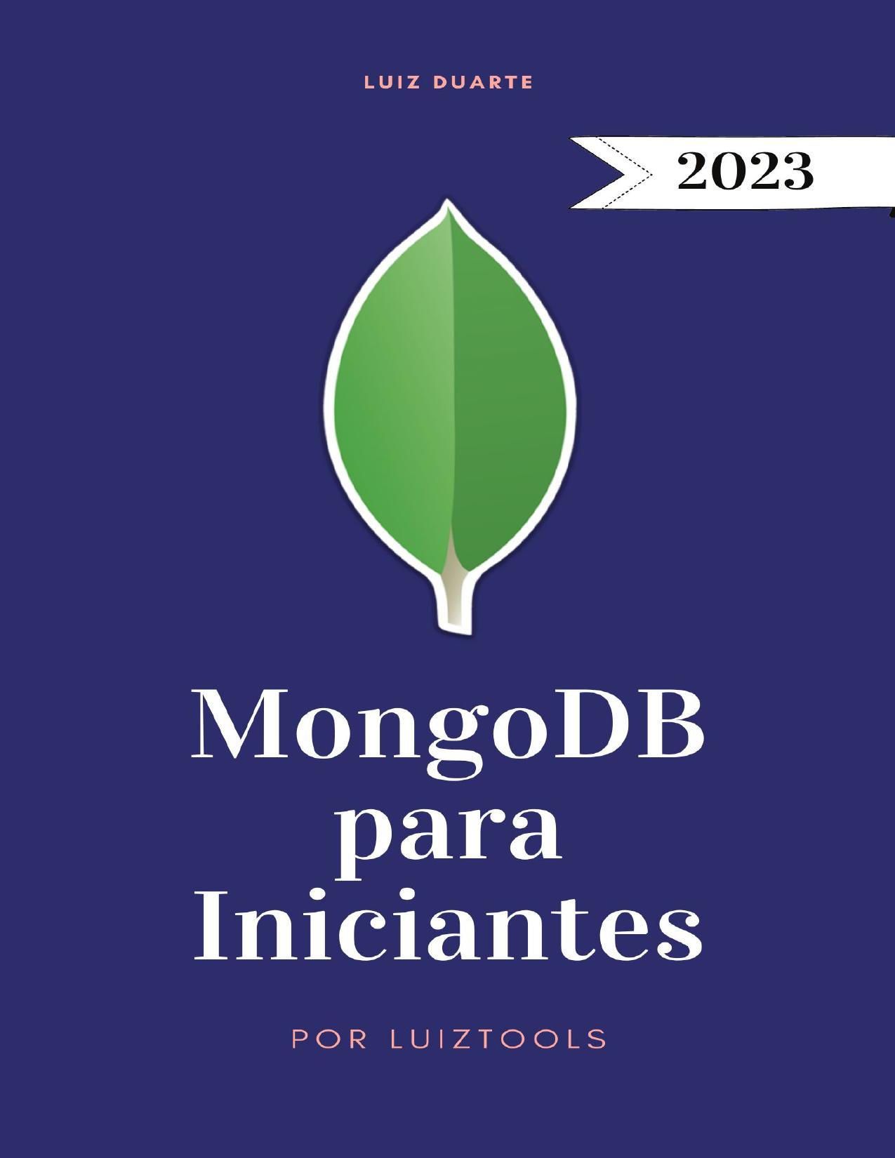Capa do livro MongoDB para Iniciantes: um guia prático, de Luiz Duarte