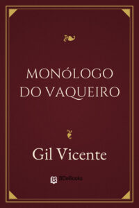 Capa do livro Monólogo do Vaqueiro, de Gil Vicente
