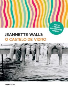 O Castelo de Vidro by Jeannette Walls, book cover