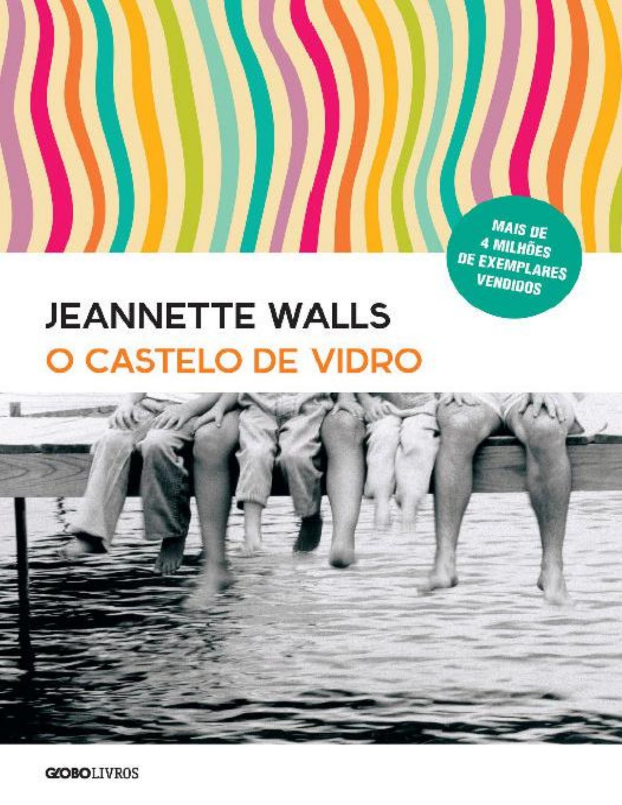 Capa do livro O Castelo de Vidro, de Jeannette Walls