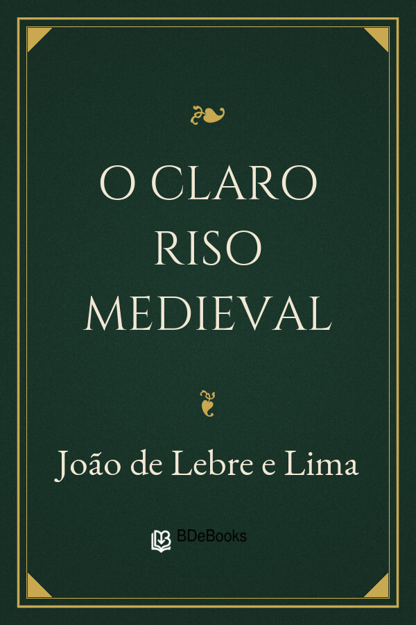 Capa do livro O Claro Riso Medieval, de João de Lebre e Lima
