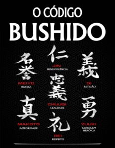 O Código Bushido by Hiroshi Akira, book cover
