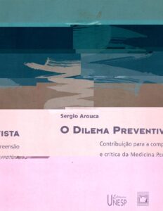 Capa do livro O dilema preventivista, de Sergio Arouca