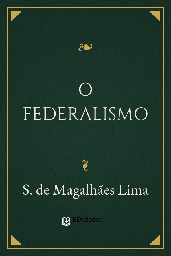 Capa do livro O Federalismo, de S. de Magalhães Lima