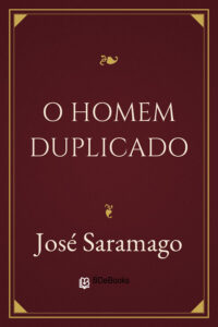 O Homem Duplicado by José Saramago, book cover