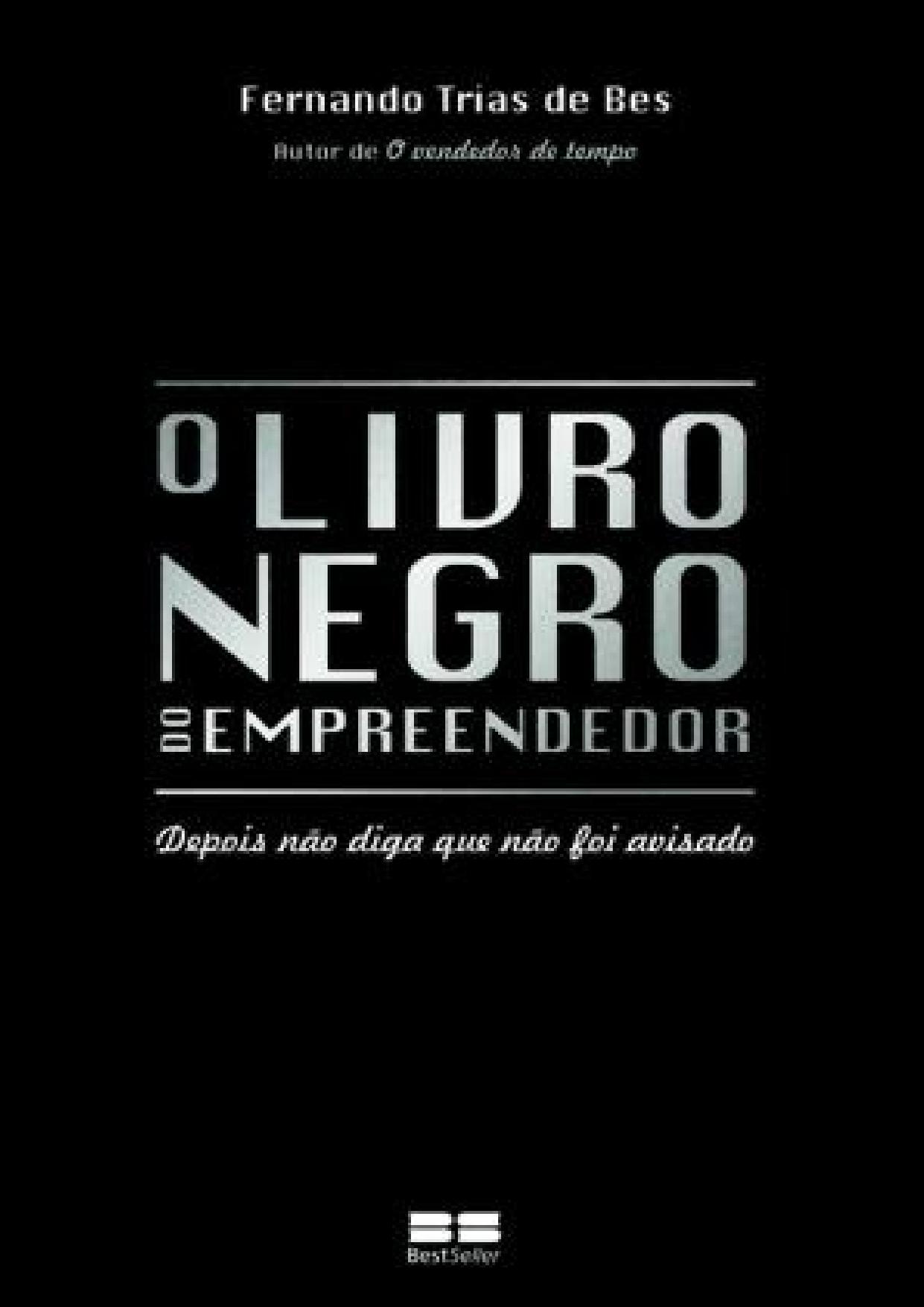 Capa do livro O Livro Negro do Empreendedor, de Fernando Trías de Bes