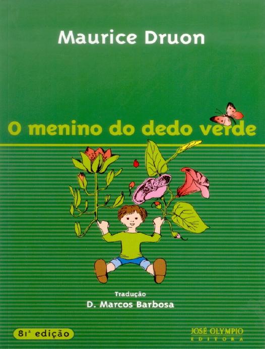 Capa do livro O Menino do Dedo Verde, de Maurice Druon