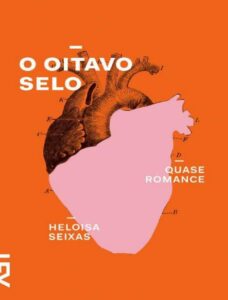 O Oitavo Selo by Heloisa Seixas, book cover