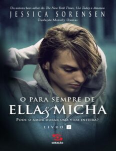 O Para Sempre de Ella e Micha by Jessica Sorensen, book cover
