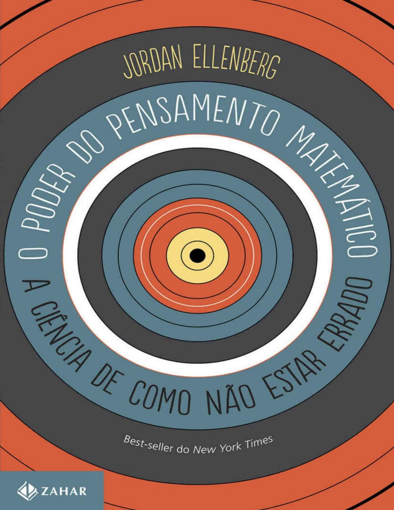 Capa do livro O Poder do Pensamento Matemático, de Jordan Ellenberg