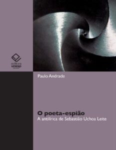 Capa do livro O poeta-espião, de Paulo Andrade
