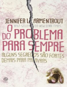 O Problema do Para Sempre by Jennifer L. Armentrout, book cover
