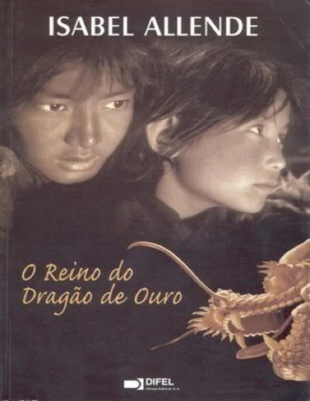 Capa do livro O Reino do Dragão de Ouro, de Isabel Allende