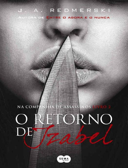 Capa do livro O Retorno de Izabel, de J. A. Redmerski