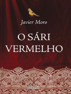O Sári Vermelho by Javier Moro, book cover