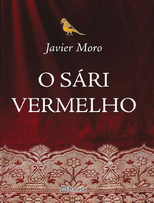 Capa do livro O Sári Vermelho, de Javier Moro