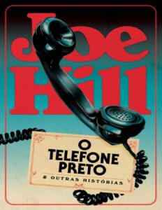 Capa do livro O Telefone Preto e Outras Histórias, de Joe Hill