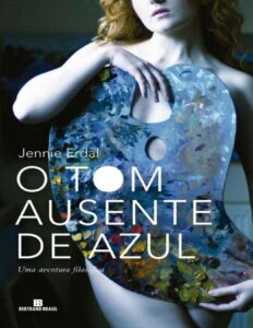 O Tom Ausente de Azul by Jennie Erdal, book cover