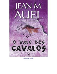 Capa do livro O Vale dos Cavalos, de Jean M. Auel