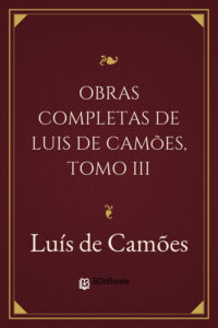 Obras Completas de Luis de Camões, Tomo III by Luís de Camões, book cover