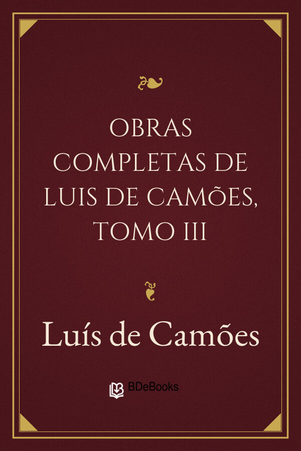 Capa do livro Obras Completas de Luis de Camões, Tomo III, de Luís de Camões