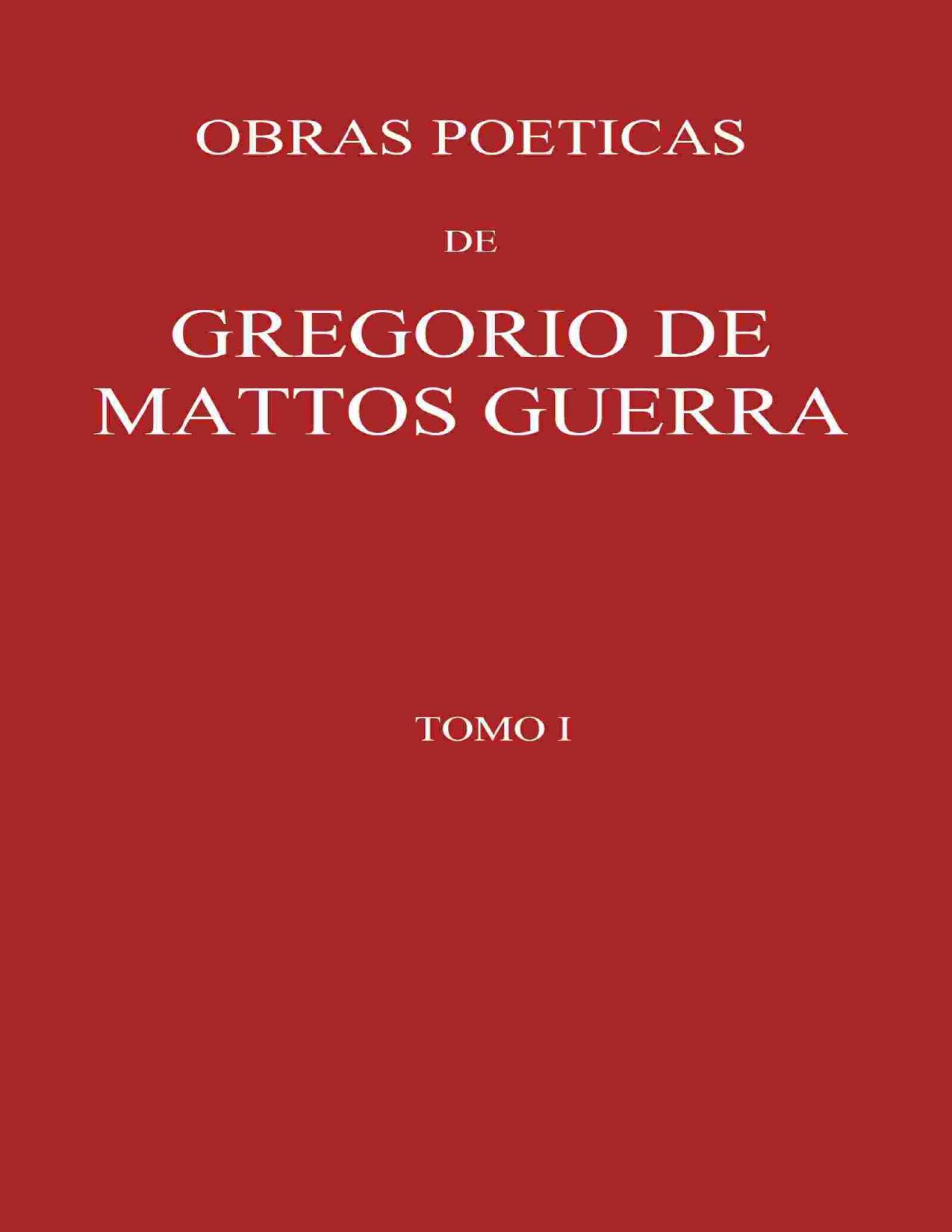 Capa do livro Obras poéticas de Gregório de Matos Guerra, Tomo I, de Gregório de Matos