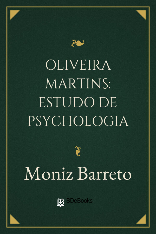 Capa do livro Oliveira Martins: Estudo de Psychologia, de Moniz Barreto